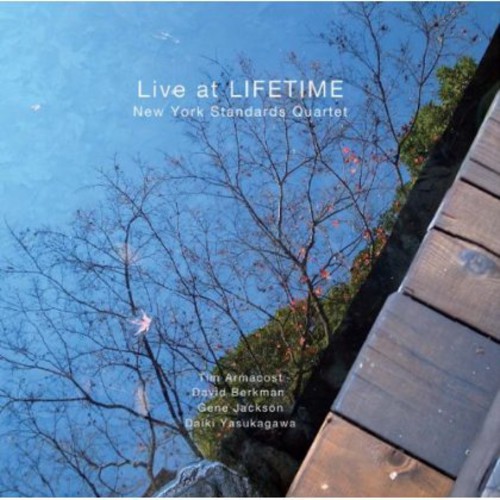 New York Standards Quartet - Live at Lifetime