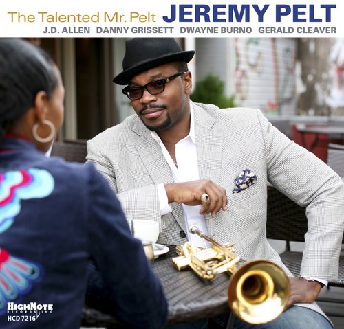 Jeremy Pelt - The Talented Mr. Pelt