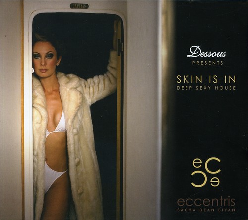 Skin Is In