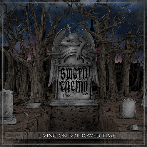 Sworn Enemy - Living On Borrowed Time vinyl record cover