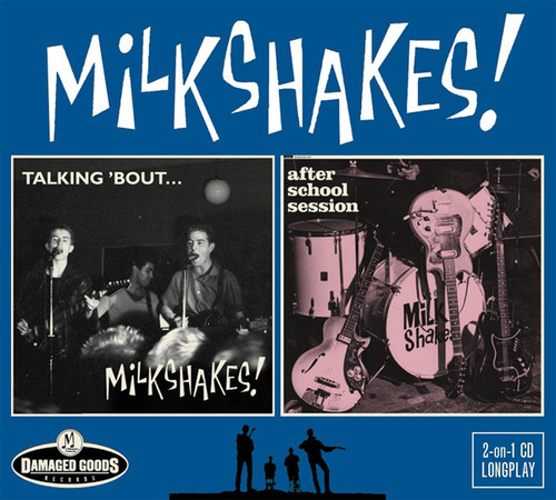 Talking 'bout... Milkshakes / After School Session