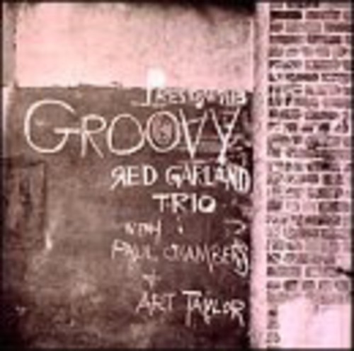 Red Garland Trio - Groovy [Remaster]