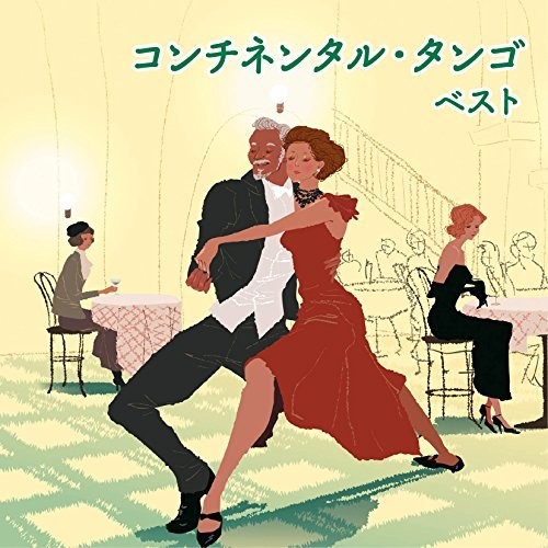 Continental Tango Best (Original Soundtrack)