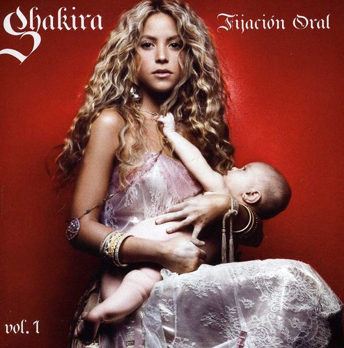 Shakira - Fijacion Oral, Vol. 1 vinyl record cover