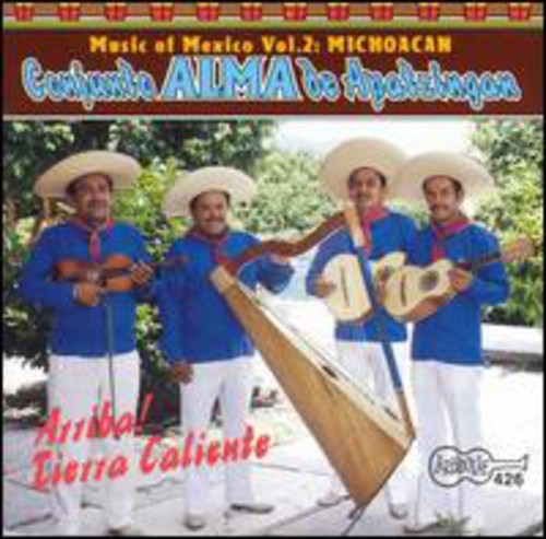 Conjunto Alma De Apatzingan - Arriba Tierra Caliente