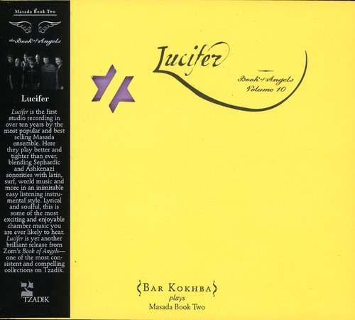 John Zorn - Lucifer: The Book Of Angels, Vol. 10