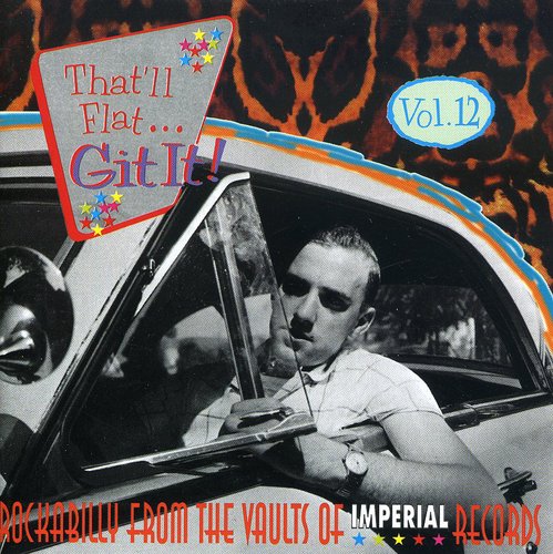 Vol. 12-That'll Flat Git It!