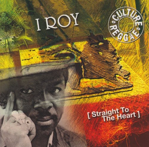 I Roy - Straight To The Heart vinyl record cover
