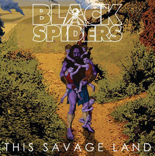 Black Spiders - This Savage Land vinyl record cover