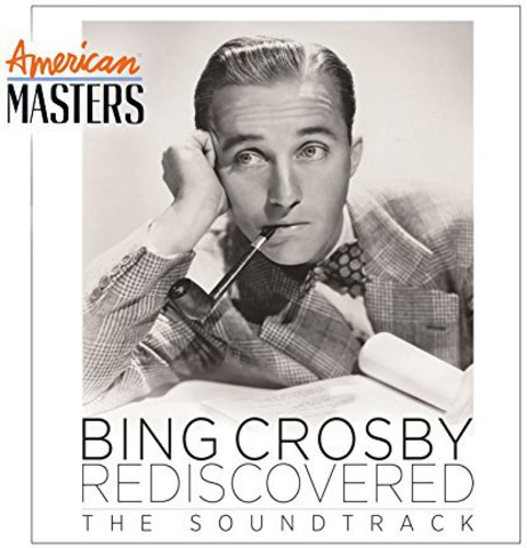 Bing Crosby Rediscovered: (American Masters( (Soundtrack)