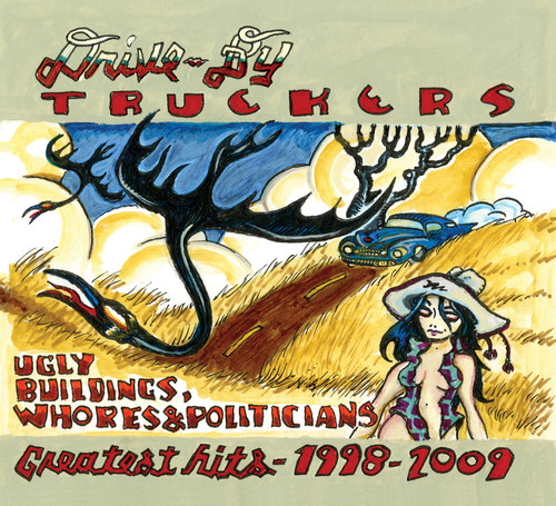 Drive-By Truckers - Greatest Hits 1998-2009 vinyl record cover