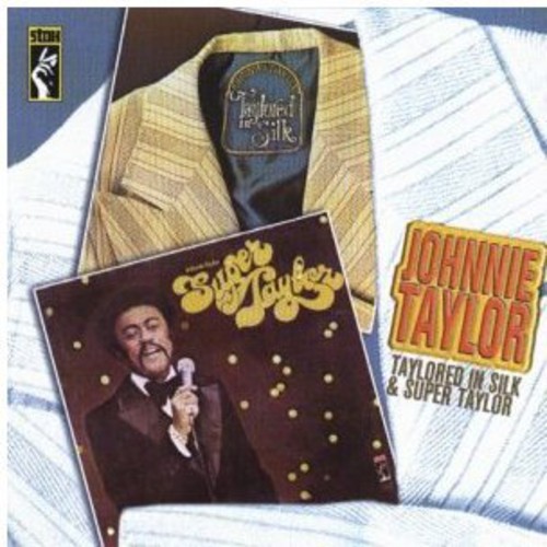 Taylored in Silk/Super Taylor