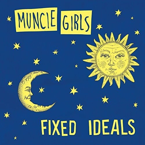 Muncie Girls - Fixed Ideals vinyl record cover