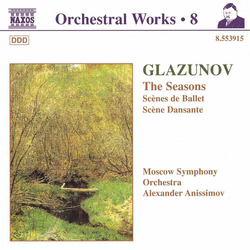 Alexander Anissimov - Seasons / Scenes de Ballet / Scene Dansante