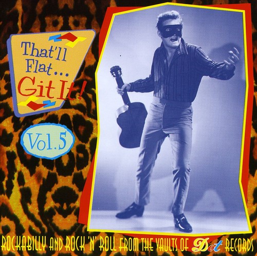 Vol. 5-That'll Flat Git It!