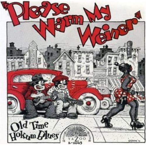 Please Warm My Weiner - Old Time Hokum Blues vinyl record cover