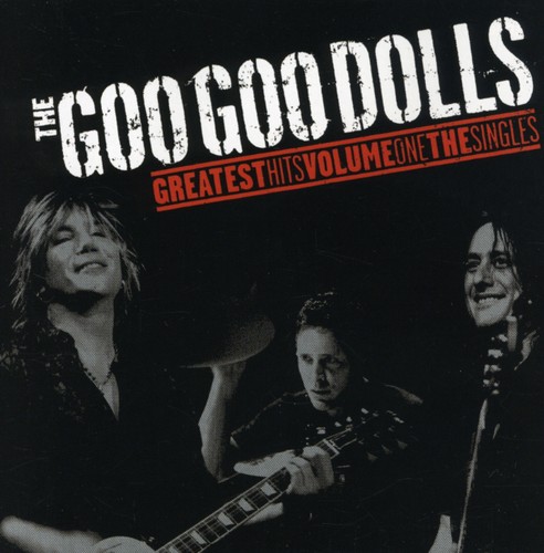 Goo Goo Dolls - Goo Goo Dolls Greatest Hits, Vol. 1: The Singles vinyl record cover