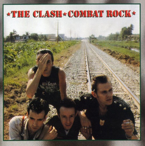 Combat Rock The Clash - Combat Rock