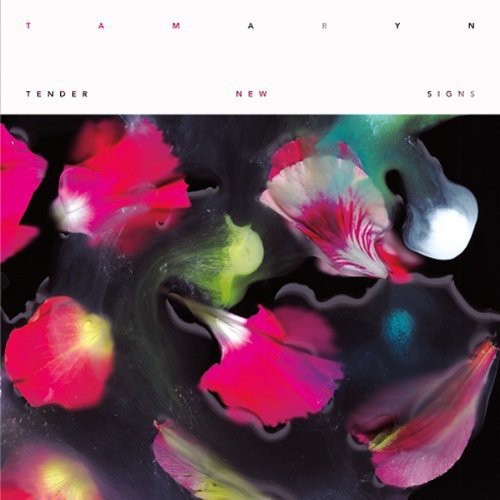 Tamaryn - Tender New Signs [Import]