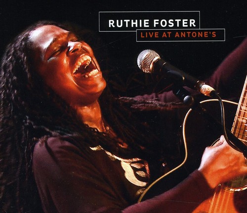 Ruthie Foster - Live at Antones