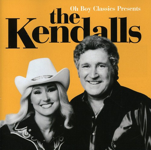 Oh Boy Classics Presents the Kendalls