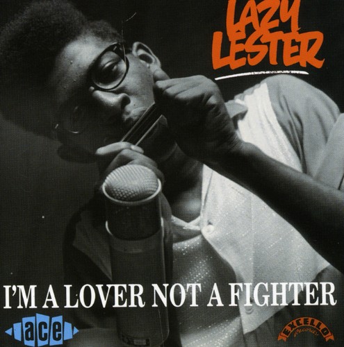 I'm A Lover Not A Fighter