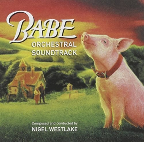 Babe: Orchestral Soundtrack 2015