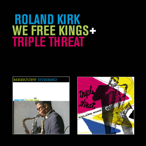 Rahsaan Kirk Roland - We Free Kings/Triple Threat [Import]