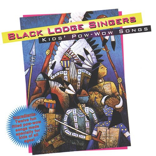 Black Lodge Singers - Kid's Pow-wow Songs