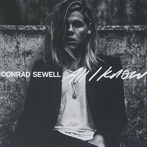Conrad Sewell - All I Know vinyl record cover
