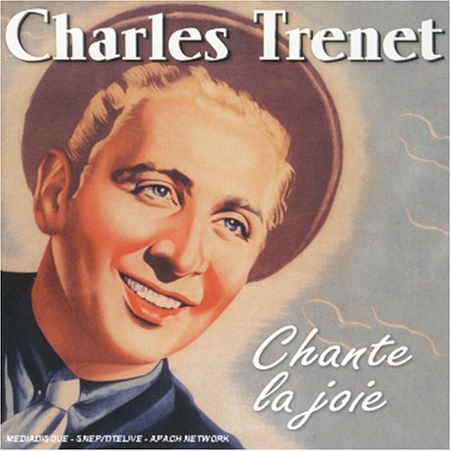 Charles Trenet Chante la Joie