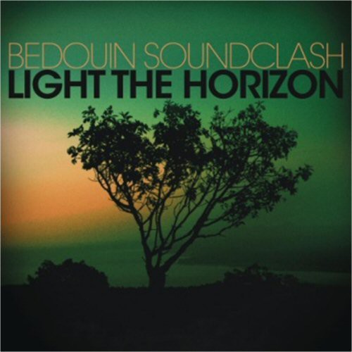 Bedouin Soundclash - Light The Horizon vinyl record cover