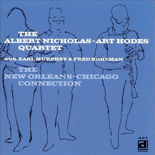 Albert Nicholas With The Art Hodes All-Star Sto - New Orleans / Chicago Connection