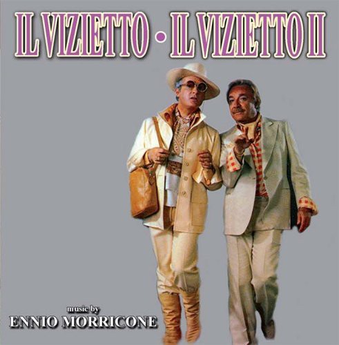 Il Vizietto (La Cage Aux Folles) / Il Vizietto II (La Cage Aux Folles II)  (Original Soundtracks)