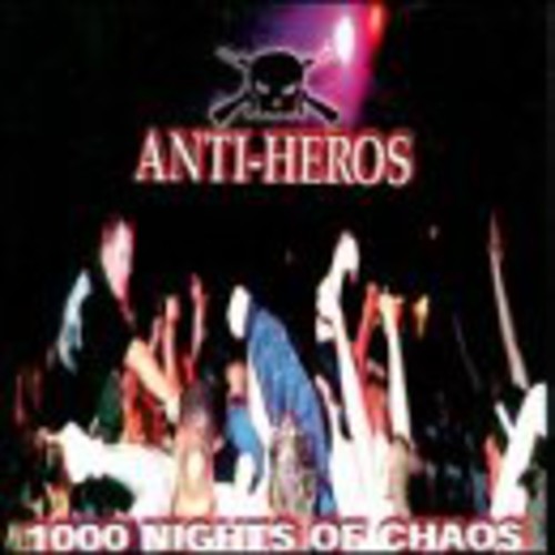 Anti-Heros - 1000 Nights of Chaos vinyl record cover