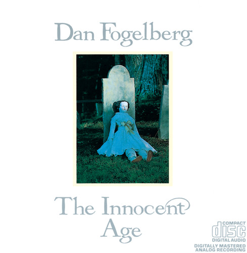 Innocent Age Dan Fogelberg - Innocent Age