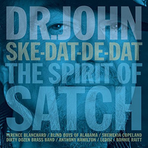 Ske-Dat-De Dat the Spirit of Satch