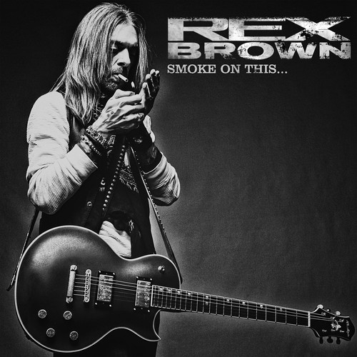 Rex Brown - Smoke On This vinyl record cover