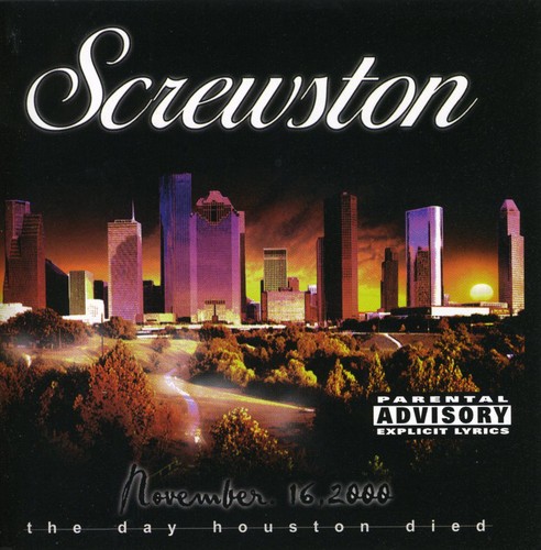 Screwston - Screwston: The Day Houston Died