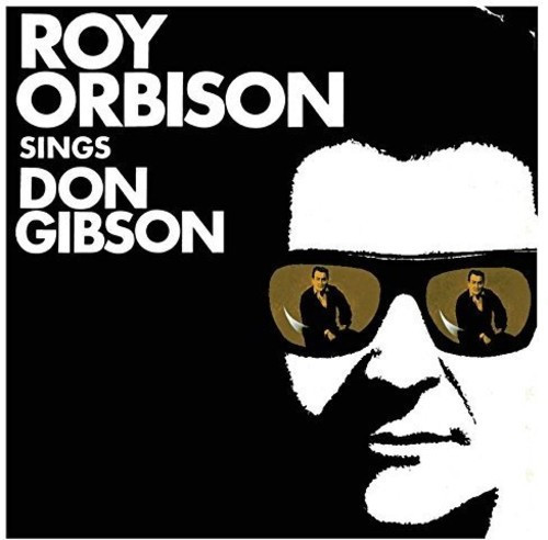 Roy Orbison - Roy Orbison Sings Don Gibson: Remastered vinyl record cover