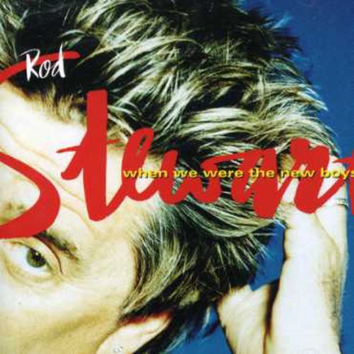 Rod Stewart - When We Were The New Boys vinyl record cover