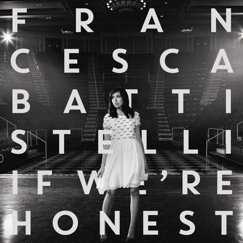 Francesca Battistelli - If We're Honest vinyl record cover