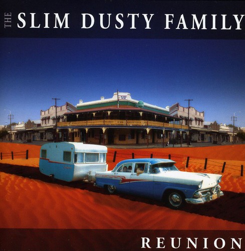 Slim Dusty Family: Reunion