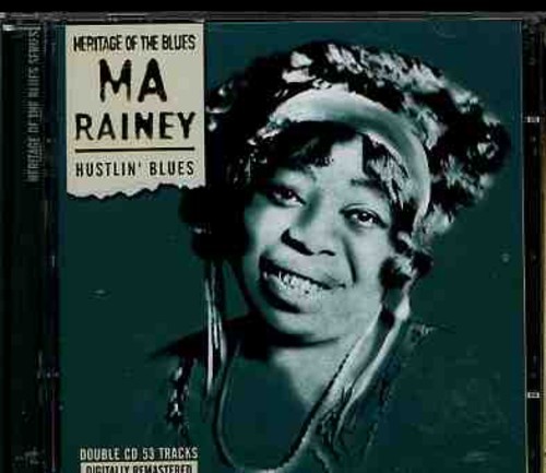 Ma Rainey - Hustlin Blues