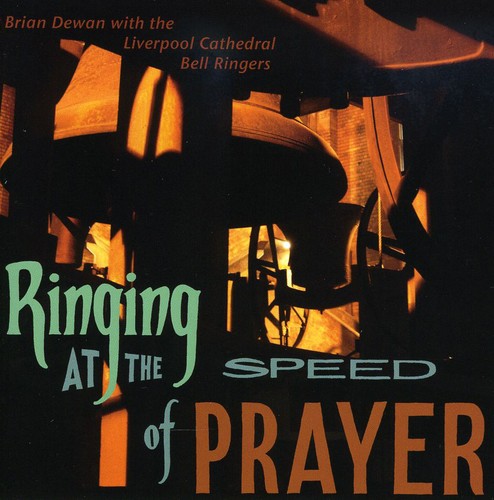 Liverpool Cathedral Bell Ringers - Ringing at the Speed of Prayer