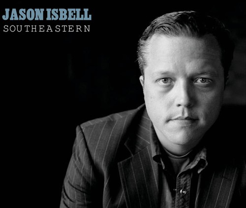 Jason Isbell - Southeastern