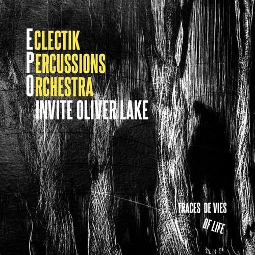 Eclectik Percussions Orchestra Invite - Traces De Vi: Traces Of Life vinyl record cover