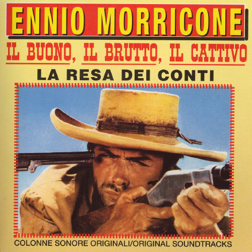 Il Buono Il Brutto Il Cattivo/La Resa Dei Conti