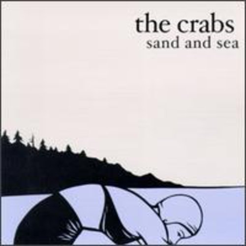 Crabs (Indie Rock) - Sand & Sea