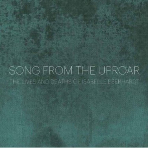 Song from the Uproar: Lives An